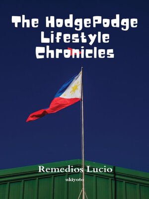 cover image of The Hodgepodge Lifestyle Chronicles
